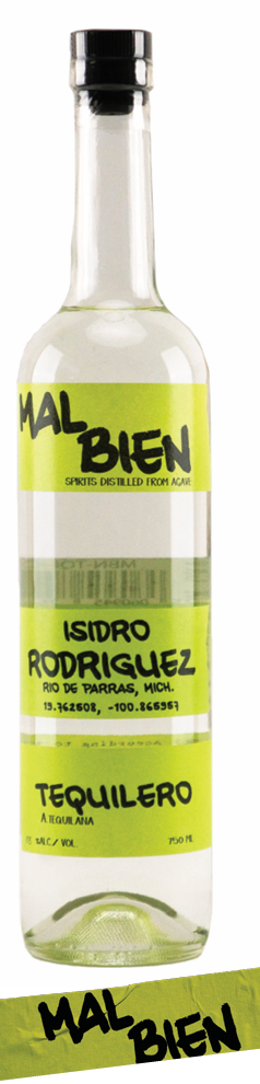 Mal Bien Tequilero (Rodriguez) 96 PF