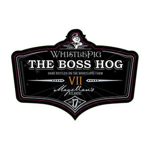 WhistlePig The Boss Hog VII – Magellan’s Atlantic Rye Whiskey